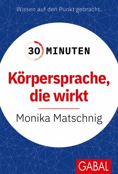 Cover 30 Minuten Körpersprache, die wirkt (eBook, PDF)
