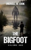 The Bigfoot: Volume One (eBook, ePUB)