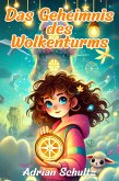 Das Geheimnis des Wolkenturms (eBook, ePUB)