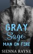 Gray Sage: Man on Fire (Gray Hawks MC,... - Bild 1