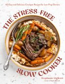 The Stress-Free Slow Cooker (eBook, ePUB)
