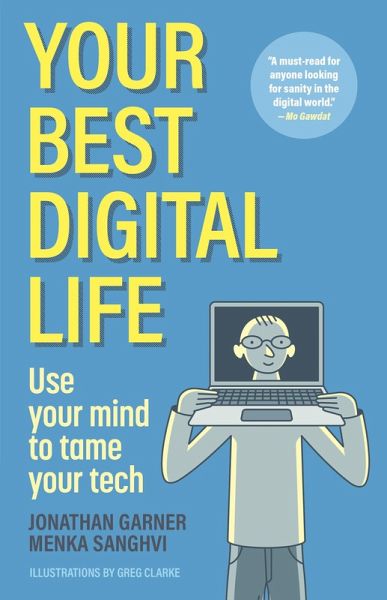 Your Best Digital Life (eBook, ePUB) Your Best Digital Life (eBook, ePUB)