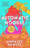 Sneak Peek for Automatic Noodle (eBook, ePUB)
