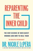 Reparenting the Inner Child (eBook, ePUB)