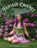 Fantasy Crochet (eBook, ePUB) Fantasy Crochet (eBook, ePUB)