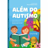 Além do Autismo (eBook, ePUB) Além do Autismo (eBook, ePUB)
