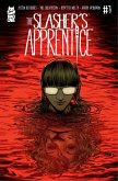 The Slasher's Apprentice #1 (eBook, ePUB) The Slasher's Apprentice #1 (eBook, ePUB)