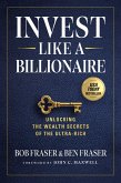 Invest Like a Billionaire (eBook, ePUB)