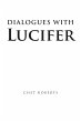 Dialogues with Lucifer (eBook, ePUB) - Bild 1