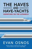 The Haves and Have-Yachts (eBook, ePUB)