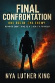 Final Confrontation (Shadows of Power, #5) (eBook, ePUB) Final Confrontation (Shadows of Power, #5) (eBook, ePUB)