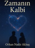 Zamanin Kalbi (eBook, ePUB) Zamanin Kalbi (eBook, ePUB)
