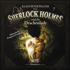 Neues von Sherlock Holmes - Die Hörbücher - Folge 7: Sherlock Holmes und die Drachenlady (MP3-Download) - Doyle, Arthur Conan; Walter, Klaus-Peter