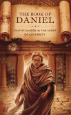 The Book of Daniel (Biblical Biography, #10) (eBook, ePUB)