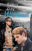 Every Day Without You (eBook, ePUB)