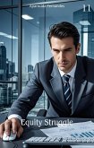 Equity Struggle (eBook, ePUB)