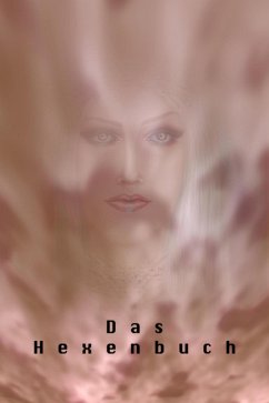 Das Hexenbuch. Dokumente der Magie. (eBook, ePUB) - Trierweiler, Otmar
