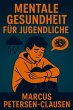 Mentale Gesundheit für Jugendliche -... - Bild 1