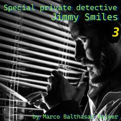 Special private detective Jimmy Smiles (MP3-Download) - Najwer, Marco Balthasar