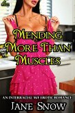 Mending More Than Muscles (eBook, ePUB) Mending More Than Muscles (eBook, ePUB)