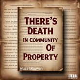 There's Death In Community Of Property (eBook, ePUB) There's Death In Community Of Property (eBook, ePUB)