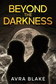 Beyond the Darkness (eBook, ePUB)
