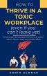 How to Thrive in a Toxic Workplace... - Bild 1