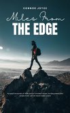 Miles From The Edge (eBook, ePUB)