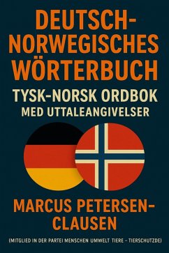 Cover Deutsch-Norwegisches Wörterbuch - Mit Ausspracheangaben (eBook, ePUB)