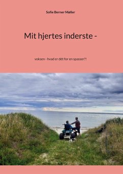 Cover Mit hjertes inderste - (eBook, ePUB)