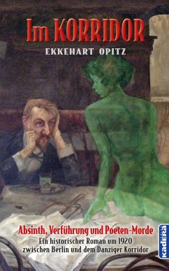 Im Korridor (eBook, ePUB) - Opitz, Ekkehart
