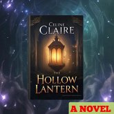 The Hollow Lantern (eBook, ePUB) The Hollow Lantern (eBook, ePUB)