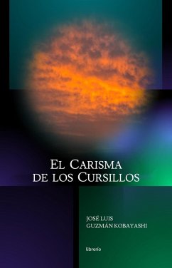 Cover El Carisma de los Cursillos (eBook, ePUB)