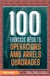 100 Exercicis Resolts: Operacions amb... - Bild 1