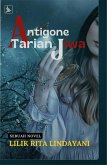 Antigone Tarian Jiwa (eBook, ePUB)