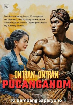 Cover Ontran-Ontran Pucanganom (Novel Basa Jawa) (eBook, ePUB)