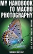 My Handbook to Macro Photography:... - Bild 1