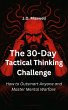The 30-Day Tactical Thinking Challenge... - Bild 1