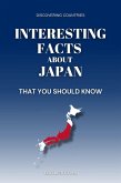 Interesting Facts About Japan That You Should Know (Discovering Countries) (eBook, ePUB)