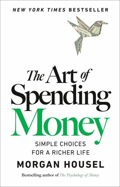 The Art of Spending Money (eBook, ePUB)