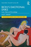 Bion's Emotional Links (eBook, PDF) Bion's Emotional Links (eBook, PDF)
