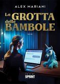 La grotta delle bambole (eBook, ePUB) La grotta delle bambole (eBook, ePUB)