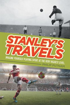 Stanley's Travels (eBook, ePUB) - Putnam, Philip