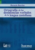 Ortografía de las desinencias verbales de la lengua castellana (eBook, PDF)