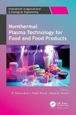Nonthermal Plasma Technology for Food and Food Products (eBook, ePUB)