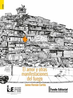 Cover El amor y otras manifestaciones del fuego (eBook, PDF)