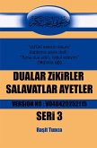 Dualar Zikirler Salavatlar Ayetler 3 Dualar Zikirler Salavatlar Ayetler 3