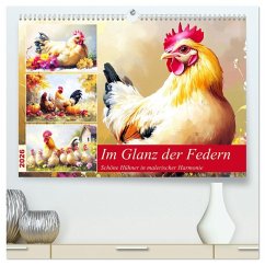 Cover Im Glanz der Federn. Schöne Hühner in malerischer Harmonie (hochwertiger Premium Wandkalender 2026 DIN A2 quer), Kunstdruck in Hochglanz