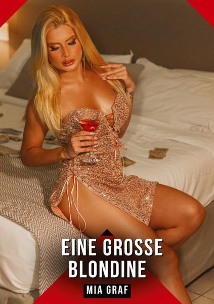 Eine große Blondine