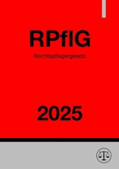 Rechtspflegergesetz - RPflG 2025 Cover Rechtspflegergesetz - RPflG 2025